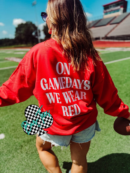 On GAMEDAYS We Wear.....