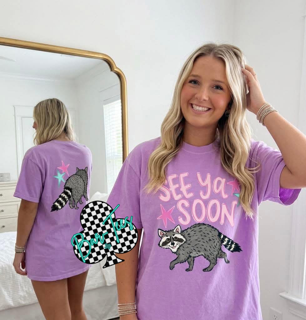 See Ya Soon! Tee